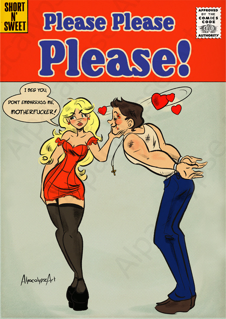 Please Please Please Art Print