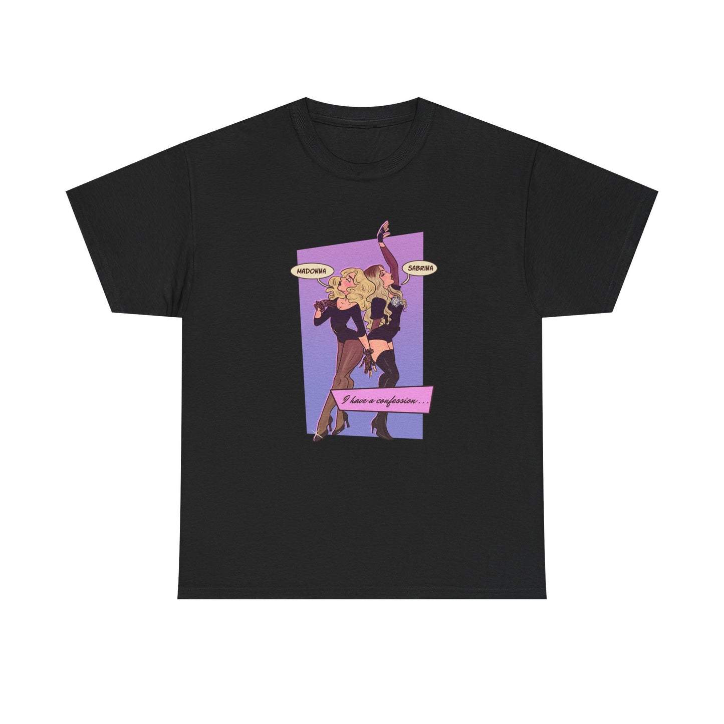 I Have A Confession Unisex Tee Printify