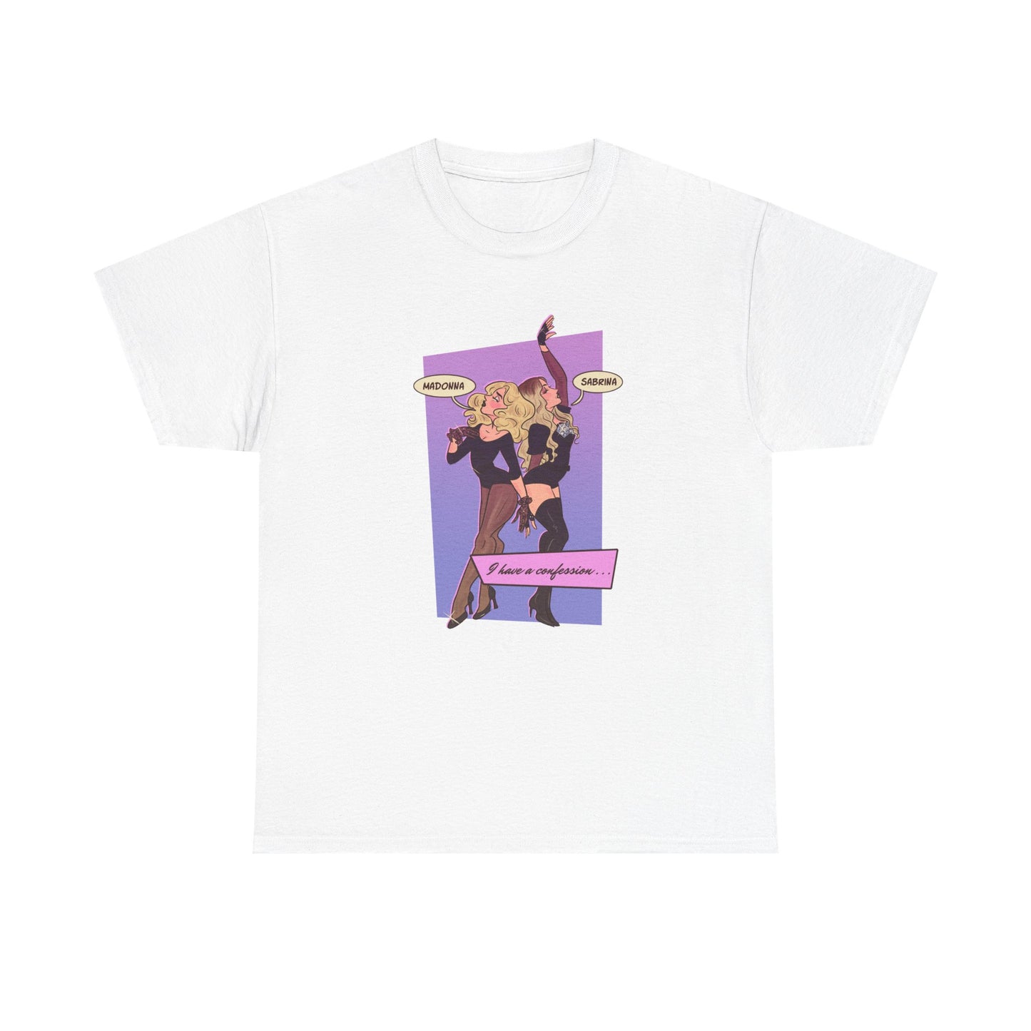 I Have A Confession Unisex Tee Printify