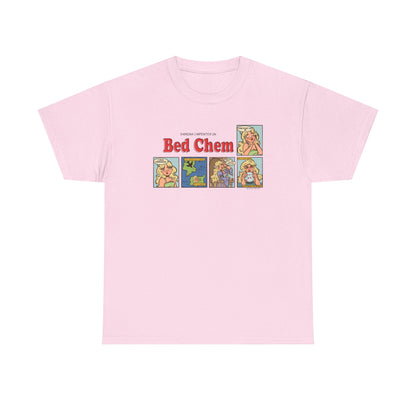 Bed Chem Unisex Tee