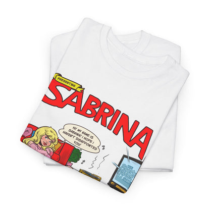 My Name Is Sabrina Unisex Tee
