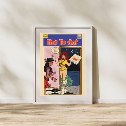 Hot To Go Art Print