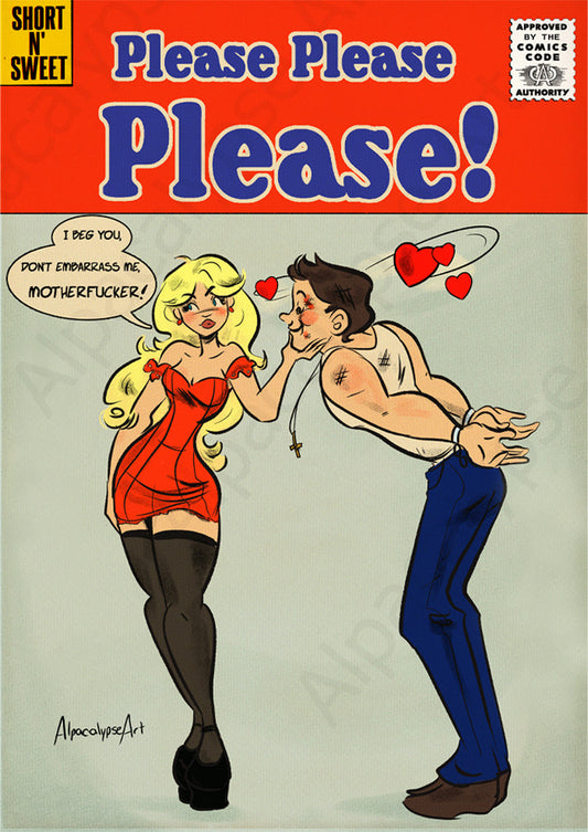 Please Please Please Art Print